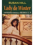 Susan Hill - Lady de Winter (Editia: 2012)