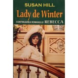 Susan Hill - Lady de Winter (Editia: 2012)