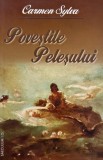 Povestile Pelesului - Carmen Sylva (putin uzata)