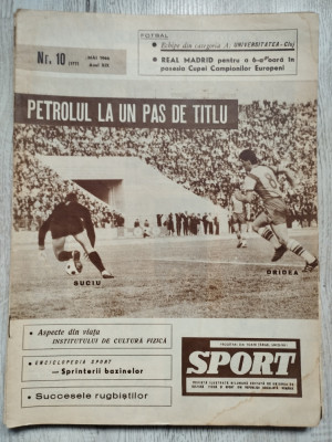 Revista SPORT nr. 10 (177) - Mai 1966 - Universitatea Cluj, Real Madrid foto