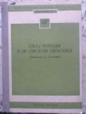 UTILAJ PETROLIER SI DE CERCETARI GEOLOGICE (STANDARDE SI COMENTARII)-COLECTIV-231388 foto