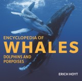 Encyclopedia of Whales, Dolphins and Porpoises