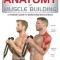 Anatomy of Muscle Building: A Bodybuilder&#039;s Guide to Increasing Muscle Mass