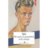 Par auriu ca porumbul, ochi cenusii, Sjon, Polirom