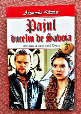 Pajul ducelui de Savoia vol. 3. Editura Dexon, 2019 - Alexandre Dumas foto