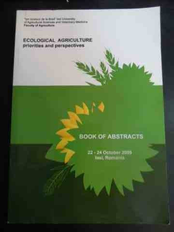 Ecological Agriculture Priorities And Perspectives - Book Of - Colectiv ,544581