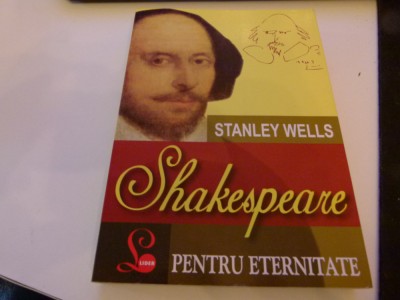 Shakespeare pentru eternitate foto