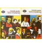 Theophile Gautier - Istoria romantismului vol.I - II - 100607