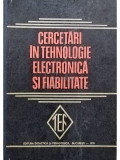 Vasile M. Catuneanu - Cercetari in tehnologie electronica si fiabilitate (editia 1979)