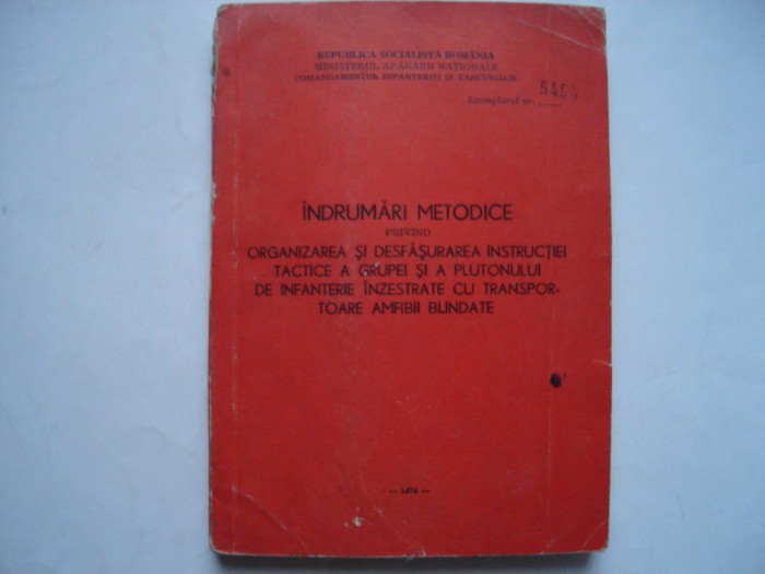 Indrumari metodice privind organizarea si desfasurarea instructiei infanteriei