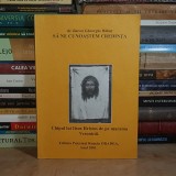 Diacon - GHEORGHE BABUT - SA NE CUNOASTEM CREDINTA , EDITIA A DOUA, COMPLETATA , 2001 *