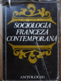 Sociologia Franceza Contemporana - Ion Aluas Ion Dragan ,531869