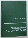 INCERCAREA AUTOMOBILELOR de STEFAN POPA si CALIN HILOHI , 1972