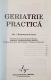Geriatrie Practica, C. Balaceanu-Stolnici, 1998, Editura Amaltea, 405 pagini, Carte Medicina