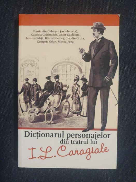 Dictionarul personajelor din teatrul lui I.L. Caragiale &ndash; Constantin Cublesan