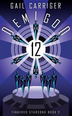 Demigod 12: Tinkered Starsong Book 2 foto