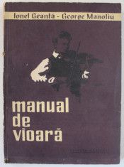 MANUAL DE VIOARA de IONEL GEANTA SI GEORGE MANOLIU , VOL II , 1963 foto