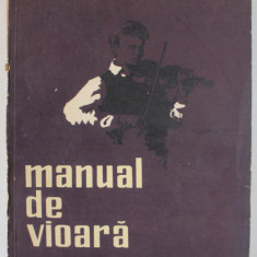 MANUAL DE VIOARA de IONEL GEANTA SI GEORGE MANOLIU , VOL II , 1963
