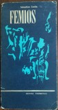 Cumpara ieftin SEBASTIAN COSTIN - FEMIOS (VERSURI) [volum de debut, 1969 / dedicatie-autograf]