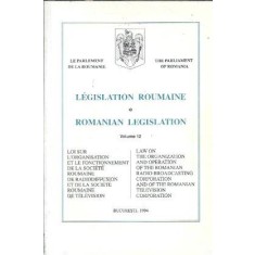 Lege privind organizarea si functionarea Societatii Romane de Radiodifuziune si Societatii Romane de Televiziune