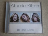 ATOMIC KITTEN - Diverse CD-uri Originale, ca NOI