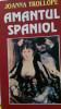 Amantul spaniol Joanna Trollope 1996