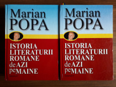 ISTORIA LITERATURII ROMANE DE AZI PE MAINE - MARIAN POPA, 2 volume, Ed.Semne2009 foto