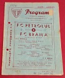 Program meci fotbal PETROLUL PLOIESTI - FC BRAILA (24.10.1976)