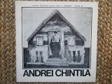 CATALOG EXPOZITIE ANDREI CHINTILA IUNIE 1986