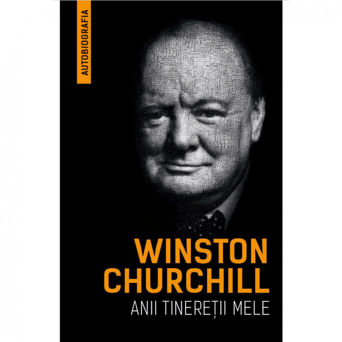 Anii tineretii mele, Winston Churchill