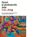 Omul si simbolurile sale - Carl Gustav Jung