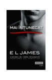Carti Fictiune E. L. James Cincizeci de Umbre Mai Intunecat Trei Paperback Brosat