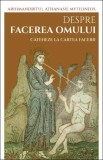 Despre facerea omului. Cateheze la Cartea Facerii - Athansie Mytilineos