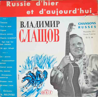 Disc vinil, LP. Chansons russes-Wladimir Slastcheff, Orchestre N. Arlovski foto