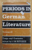 J. M. Ritchie (ed.) - Periods in German Literature (volumul 2)