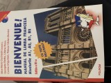 Bienvenue! Manual de limba franceză