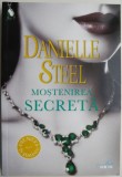 Mostenirea secreta &ndash; Danielle Steel