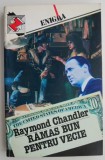 Cumpara ieftin Ramas bun pentru vecie - Raymond Chandler, Roman Politist, Carte Beletristica