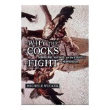 Cumpara ieftin Why the Cocks Fight