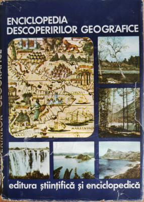 Enciclopedia Descoperirilor Geografice - Ioan Popovici foto