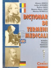 M. Mincu - Dictionar de termeni medicali roman, englez, francez, german (Editia: 1998) foto