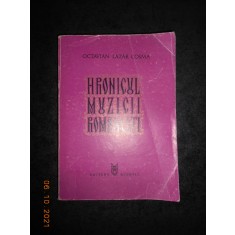 OCTAVIAN LAZAR COSMA - HRONICUL MUZICII ROMANESTI volumul 3