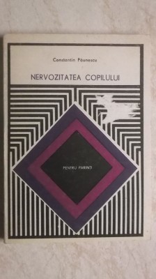 Constantin Paunescu - Nervozitatea copilului foto