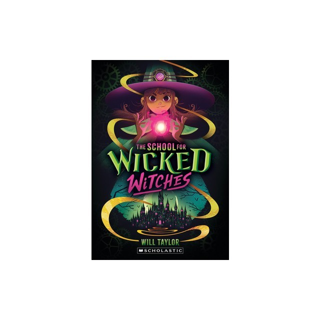 The School for Wicked Witches