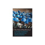 The Oxford Handbook of United Nations Peacekeeping Operations