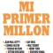 Mi Primer Millon