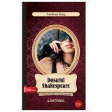 Dosarul Shakespeare - Anthony King