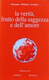 La verita, frutto della saggezza e dell'amore - 1998 - Omraam Mikhael Aivanhov (@I146)