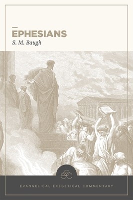 Ephesians: Evangelical Exegetical Commentary foto