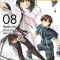 Combatants Will Be Dispatched!, Vol. 8 (Manga)